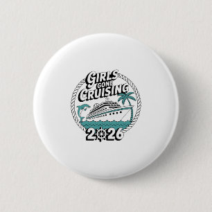 Chapa Redonda De 5 Cm Chicas de crucero 2026 Vacaciones de crucero Viaje