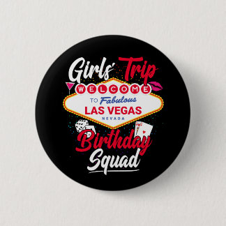 Chapa Redonda De 5 Cm Chicas de cumpleaños de Las Vegas viajan a la brig