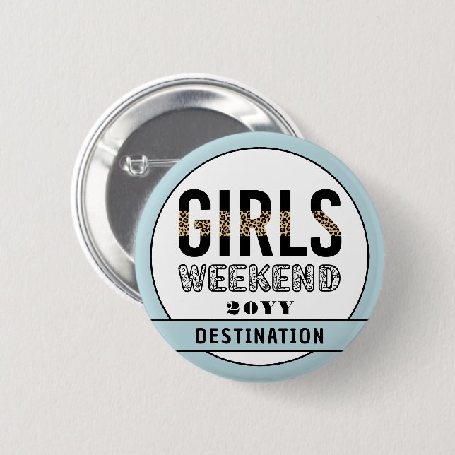 Chapa Redonda De 5 Cm Chicas de fin de semana Chicas personalizados viaj (Anverso y reverso)