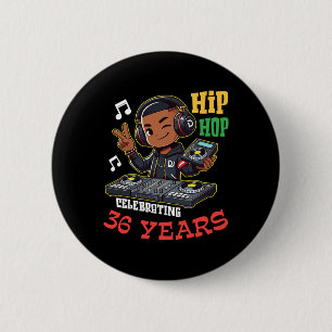 Chapa Redonda De 5 Cm Chico Hip Hop Celebrando 36 Años Feliz Cumpleaños