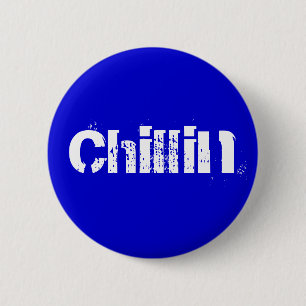 Chapa Redonda De 5 Cm Chillin