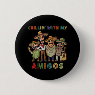 Chapa Redonda De 5 Cm Chillin con mis amigos Cinco de Mayo