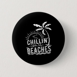 Chapa Redonda De 5 Cm Chillin Con Mis Playas Divertidas Vacaciones De Pl