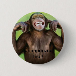 Chapa Redonda De 5 Cm ¡Chimpancé eso!