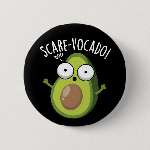 Chapa Redonda De 5 Cm Chiste de aguacate divertido Scare-vocado