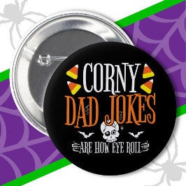 Chapa Redonda De 5 Cm Chiste Ojo Rollo Halloween Corny Dad Chistes Hallo
