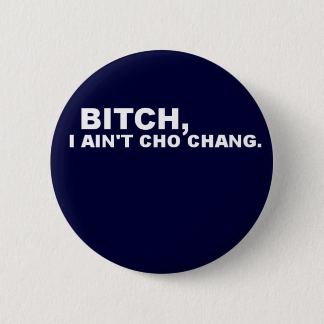 Chapa Redonda De 5 Cm Cho Chang (Anverso)