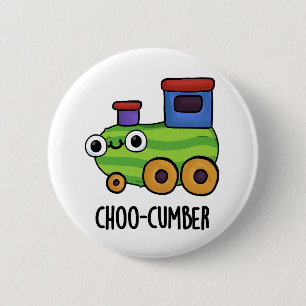 Chapa Redonda De 5 Cm Choo-cumber Funny Cucumber Pun
