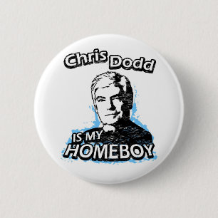 Chapa Redonda De 5 Cm Chris Dodd es mi homeboy