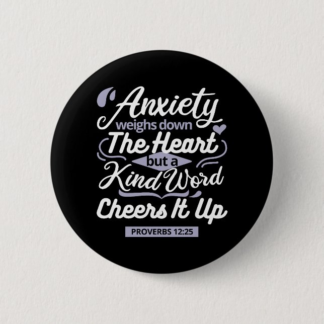 Chapa Redonda De 5 Cm Christian Encouragement Quote – Anxiety & Kindness (Anverso)