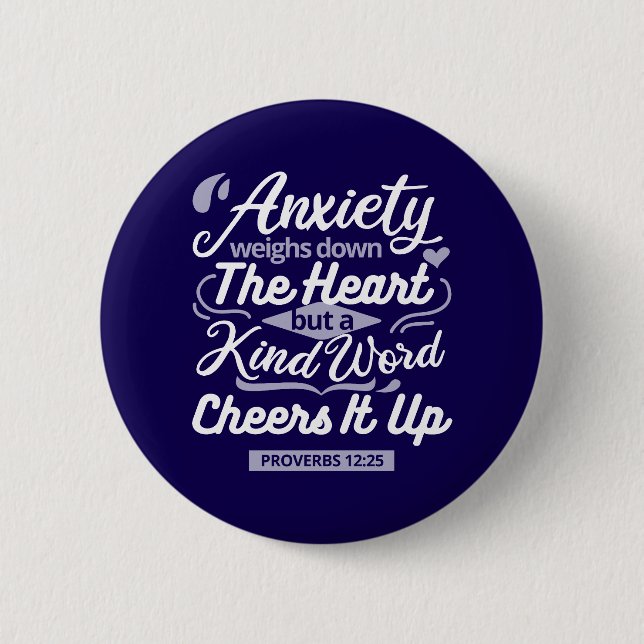 Chapa Redonda De 5 Cm Christian Encouragement Quote – Anxiety & Kindness (Anverso)