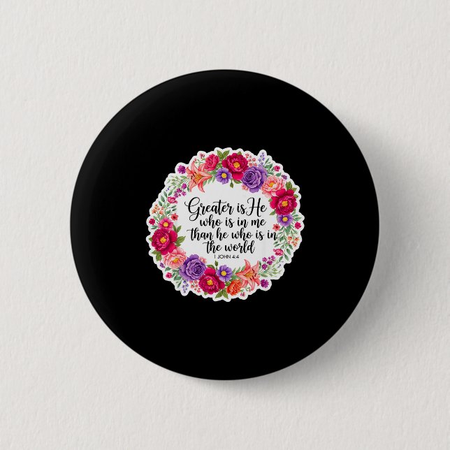 Chapa Redonda De 5 Cm Christian Woman Bible Verse Jesus Greater Is He Wh (Anverso)