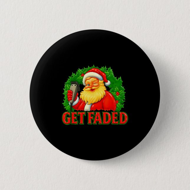 Chapa Redonda De 5 Cm Christmas Barber Get Faded  (Anverso)
