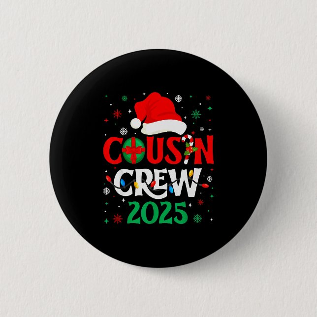 Chapa Redonda De 5 Cm Christmas Cousin Crew 2025 Xmas Funny Matching Fam (Anverso)