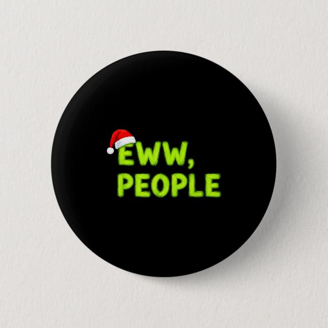 Chapa Redonda De 5 Cm Christmas Eww, People Funny Sarcastic Santa Hat Xm (Anverso)