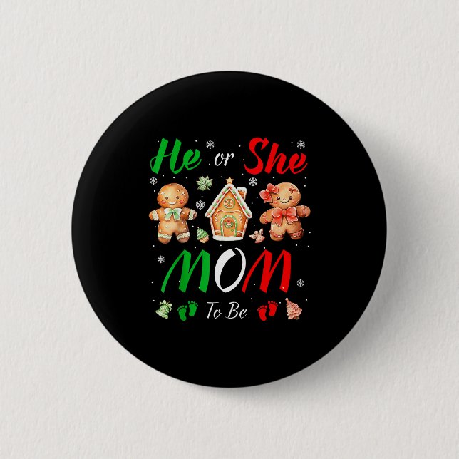 Chapa Redonda De 5 Cm Christmas Gingerbread Gender Reveal He Or She Mom  (Anverso)