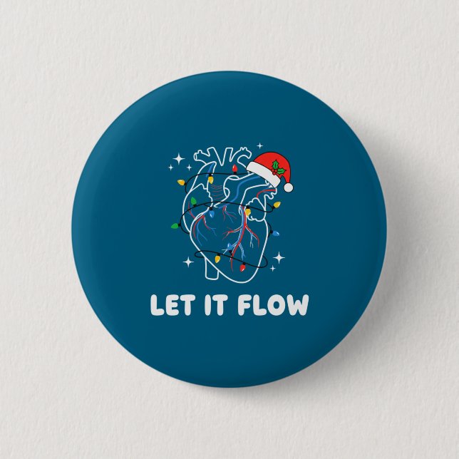 Chapa Redonda De 5 Cm Christmas Let It Flow Cardiac Heart Funny Nurse Ho (Anverso)