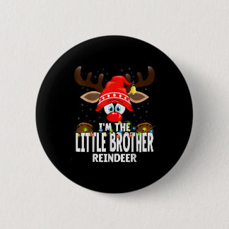 Chapa Redonda De 5 Cm Christmas Matching I'm The Little Brother Reindeer