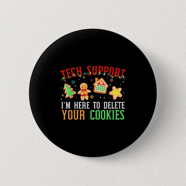Chapa Redonda De 5 Cm Christmas Tech Suprt Here To Delete Cookies Xmas M (Anverso)