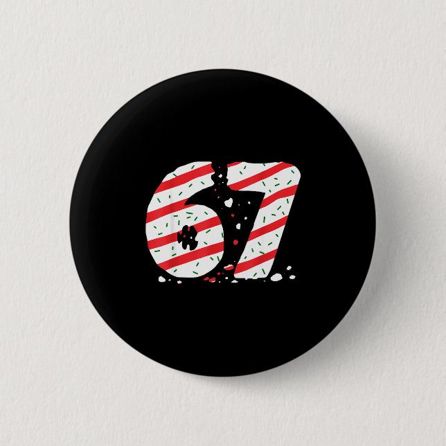 Chapa Redonda De 5 Cm Christmas Tree Cakes 67 Meme Gen Alpha Slang Kids  (Anverso)