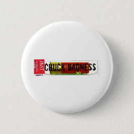 Chapa Redonda De 5 Cm CHUCK BADNESS /TST Merchandise
