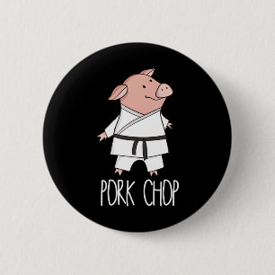 Chapa Redonda De 5 Cm Chuleta de Cerdo - Chiste de Cerdo Animal Karate P