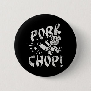 Chapa Redonda De 5 Cm Chuleta de Cerdo Karate Sarcástico Cerdo