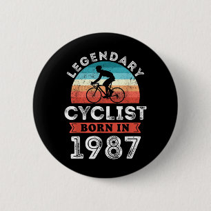 Chapa Redonda De 5 Cm Ciclista Legendario Nacido en 1987 Cumpleaños 40 C