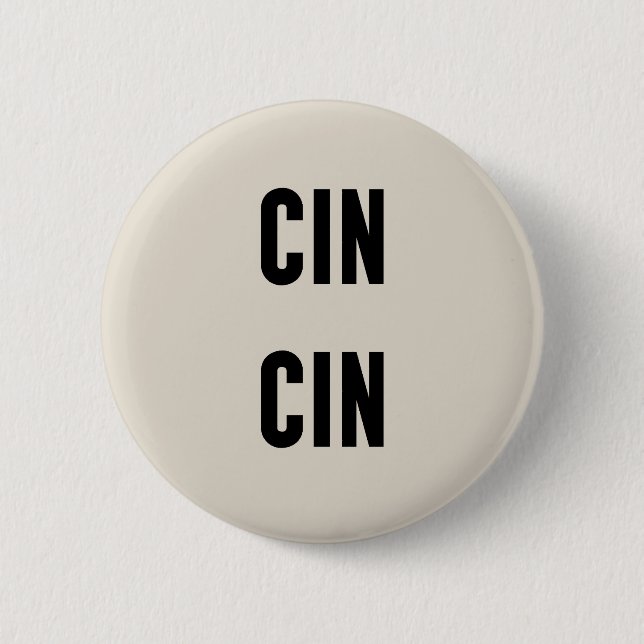 Chapa Redonda De 5 Cm Cin Cin Typography (Anverso)