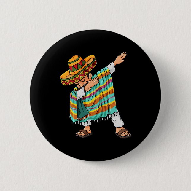 Chapa Redonda De 5 Cm Cinco de Mayo dabbing Poncho Sombrero Fun mexicano (Anverso)
