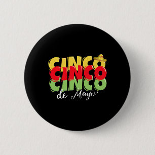 Chapa Redonda De 5 Cm Cinco De Mayo Fiesta Fiesta Mexicana Funny 5t