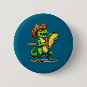 Chapa Redonda De 5 Cm Cinco de mayo fiesta t-rex sombrero tacosaurus