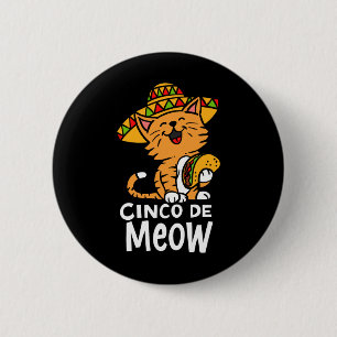 Chapa Redonda De 5 Cm Cinco De Meow Lindo Cinco De Mayo Sombrero Taco Ga