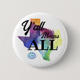 Chapa Redonda De 5 Cm CISV Austin "Y'all Means All"