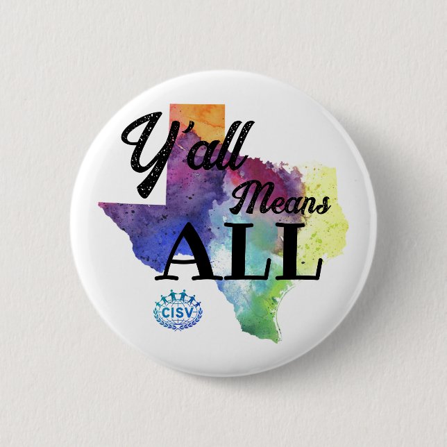 Chapa Redonda De 5 Cm CISV Austin "Y'all Means All" (Anverso)