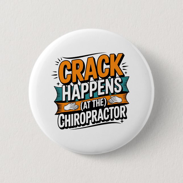 Chapa Redonda De 5 Cm Cita de Chiropractica divertida Humor de choque de (Anverso)