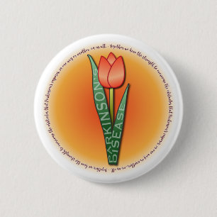 Chapa Redonda De 5 Cm Cita de fuerza de Tulip Round de Parkinsons