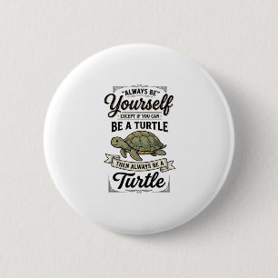 Chapa Redonda De 5 Cm Cita Divertida de Tortuga Diseño de Grabado Vintag