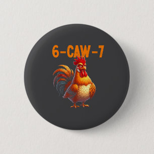 Chapa Redonda De 5 Cm Cita Gallo 67 Meme Humor Divertido de Pollo