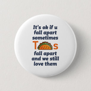 Chapa Redonda De 5 Cm Cita Inspiradora divertida Taco Lover comida mexic