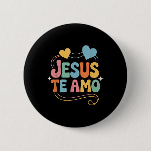 Chapa Redonda De 5 Cm Cita inspiradora y amorosa en español Jesús te ama
