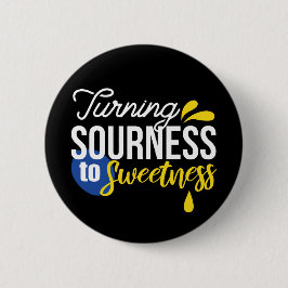 Chapa Redonda De 5 Cm Cita motivacional de limón de amargo a dulce