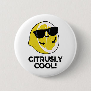 Chapa Redonda De 5 Cm Citrusly Guay Funny Citrus Pun