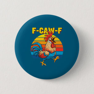 Chapa Redonda De 5 Cm Cl Funny F Ave F Gallina F Cacareo F Gallo Castigo