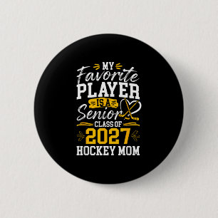 Chapa Redonda De 5 Cm Clase de 2027 orgullosa madre de hockey hockey sob
