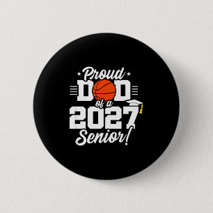 Chapa Redonda De 5 Cm Clase de 2027 último año de baloncesto orgulloso p