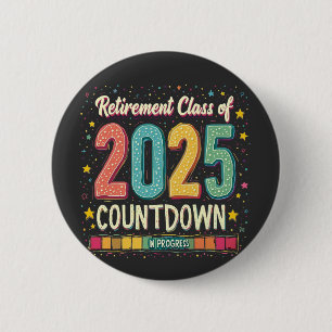 Chapa Redonda De 5 Cm Clase de jubilación de 2025 en proceso de graduaci