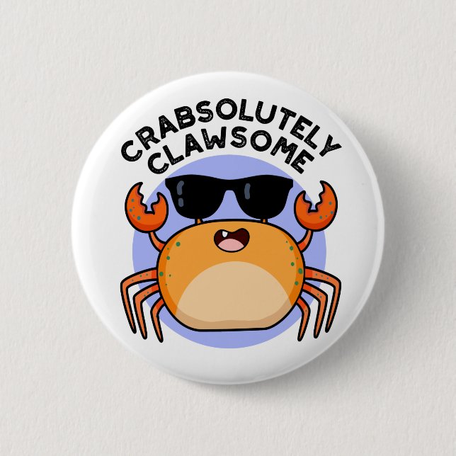 Chapa Redonda De 5 Cm Clawsome Funny Crab Pun (Anverso)