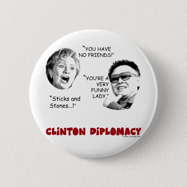 Chapa Redonda De 5 Cm clintondiplomacy2 (Anverso)