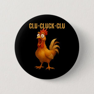 Chapa Redonda De 5 Cm Clu-cluck-clu Gallo Divertido Pollo Granja Diverti